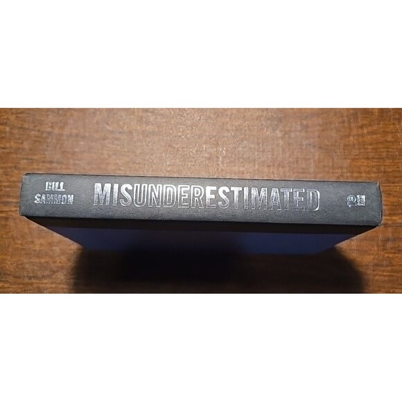 Misunderestimated – Sammon Hardcover– Political Biography – Historycore - Picture 2 of 13